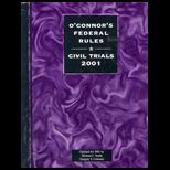 Oconnors Federal Rules Civil Trials 2001