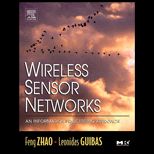 Wireless Sensor Networks  An Information Processing Approach