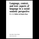 Language, Context, and Text