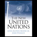 New United Nations  International Organization in the Twenty First Century