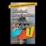 Criminal Investigation for Professional Investigator