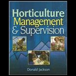 Horticulture Management and Supervision Management Guidelines for Young Supervisors