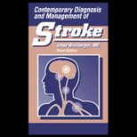Contemporary Diagnosis and Management of Stroke