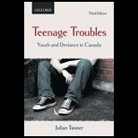 Teenage Troubles Youth and Deviance in Canada