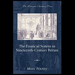 Financial System in Nineteenth Century Britain