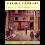 Abnormal Psychology  Essentials Cases and Reading