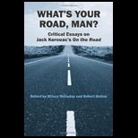 Whats Your Road, Man?