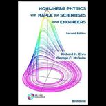 Nonlinear Physics With Maple for Science   With CD