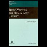 Retro Vectors for Human Gene Therapy