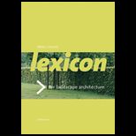 Lexicon of Garden and Landscape Architecture
