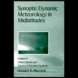 Synoptic Dynamic Meteorology in Midlatitudes, Volume II  Observations and Theory of Weather Systems