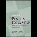 Business Policy Game  An International Simulation  Players Manual