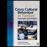 Cross Cultural Behaviour in Tourism  concepts and analysis