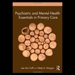 Psychiatric and Mental Health Essentials in Primary Care