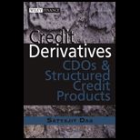 Credit Derivatives CDOs and Structured Credit Products
