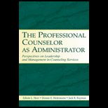 Professional Counselor as Administrator