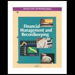 Financial Management and Recordkeeping  Book 1 Chapters 1 9