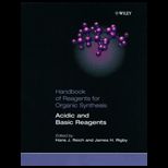 Handbook of Reagents for Organic Synthesis  Acidic and Basic Reagents