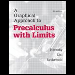 Graphical Approach to Precalculus With Limits