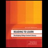 Reading to Learn Developing College Content Literacy
