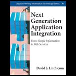 Next Generation Application Integration  From Simple Information to Web Services
