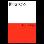 Henri Bergson Key Writings
