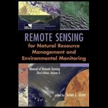 Manual of Remote Sensing, Volume 4, Remote Sensing for Natural Resource Management and Environmental Monitoring