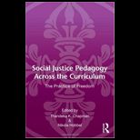 Social Justice Pedagogy Across the Curriculum