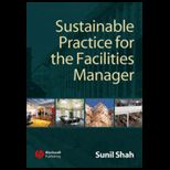 Sustainable Practice for the Facilities Manager