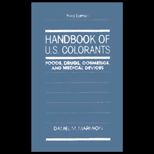 Handbook of U.S. Colorants  Foods, Drugs, Cosmetics, and Medical Devices