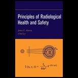 Principles of Radiological Health and Safety