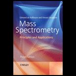 Mass Spectrometry  Principles and Applications