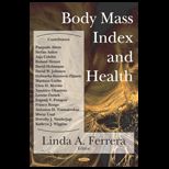 Body Mass Index and Health