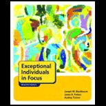 Exceptional Individuals in Focus