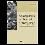 Companion to Linguistic Anthropology