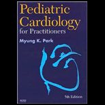 Pediatric Cardiology for Practitioners