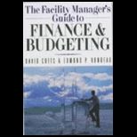 Facility Managers Guide to Finance and 
