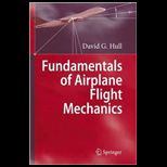 Introduction into Airplane Flight Mechanics