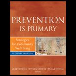 Prevention Is Primary  Strategies for Community Well Being