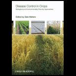 Disease Control in Crops Biology and Enviro
