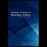 Concepts and Cases of Nursing Ethics