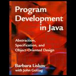 Program Development in Java  Abstraction, Specification, and Object Oriented Design