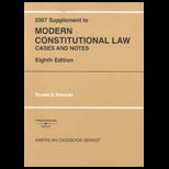Modern Constitutional Law 2007 Supplement