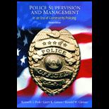Police Supervision and Management  Era of Community Policing
