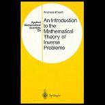 Introduction to the Mathematical Theory of Inverse Problems