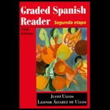 Graded Spanish Reader  Segunda Etapa