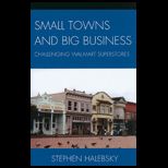 Small Towns and Big Business
