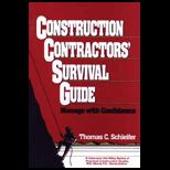 Construction Contractors Survival Guide