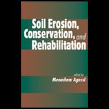 Soil Erosion, Conserv., and Rehabilitation