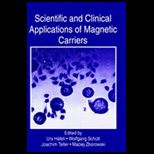 Scientific and Clinical Application of Magnet. Carriers